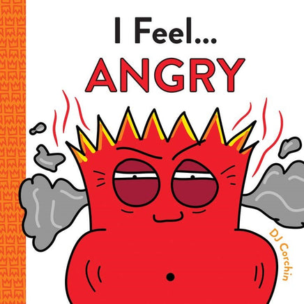 i feel angry kids book by dj Corchin kids coping book