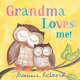 Grandma Loves Me! Sweet Baby Book by Marianne Richmond