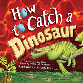 How to Catch a Dinosaur Kids Book